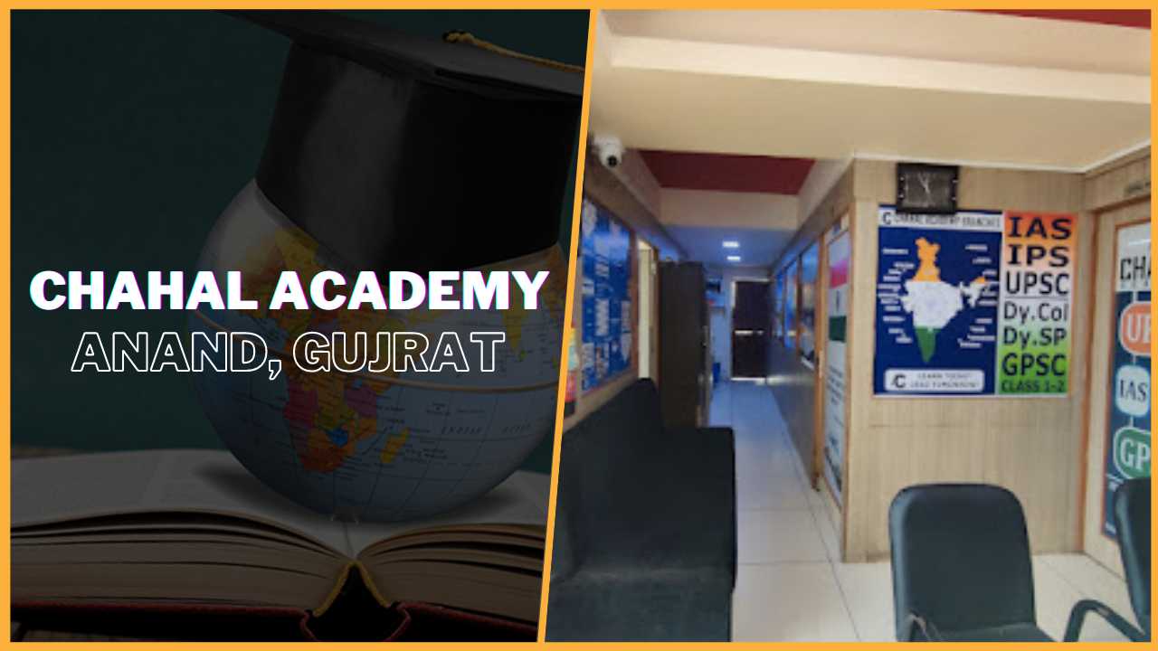 Chahal IAS Academy Anand, Gujarat
